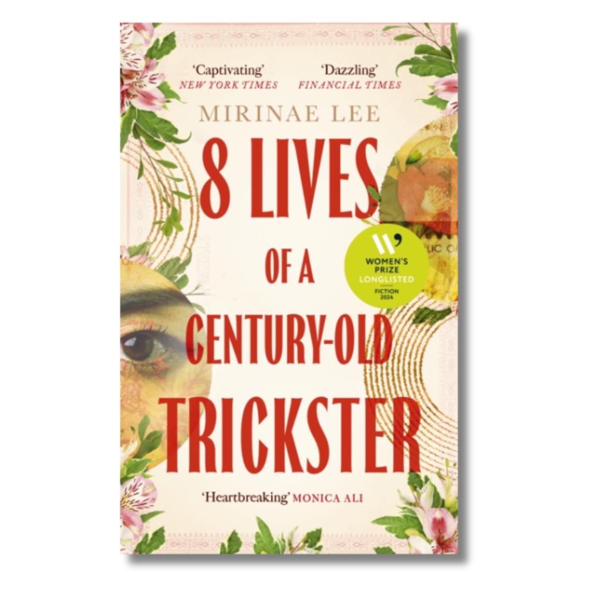 8 Lives of a Century-Old Trickster
