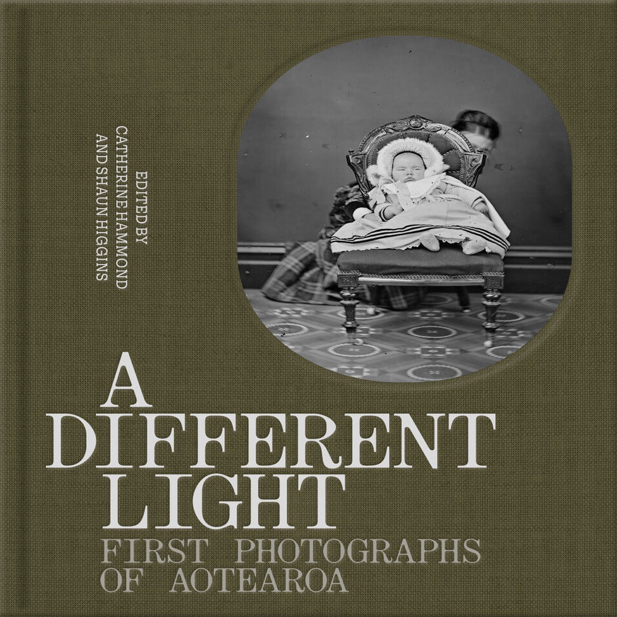 A Different Light: First Photographs of Aotearoa