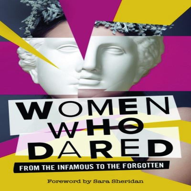 Women Who Dared Ben Fletcher-Watson