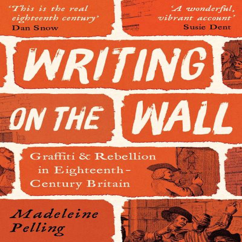 Writing on the wall Madeleine Pelling