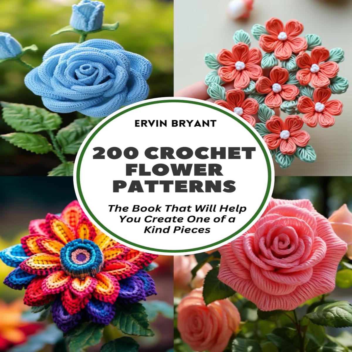 200 Crochet Flower Patterns