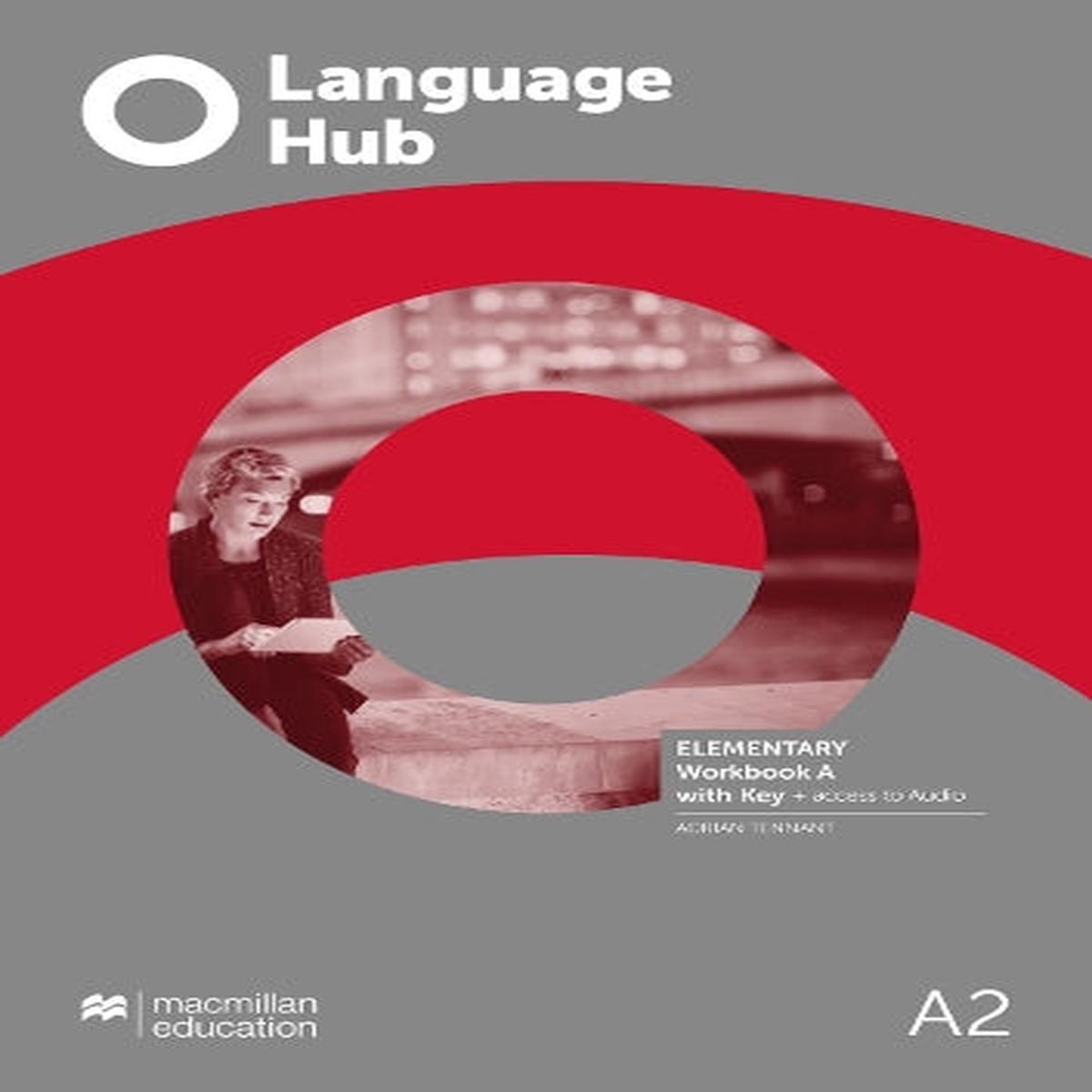 Language Hub Elementary Workbook A with Key + Access to Audio