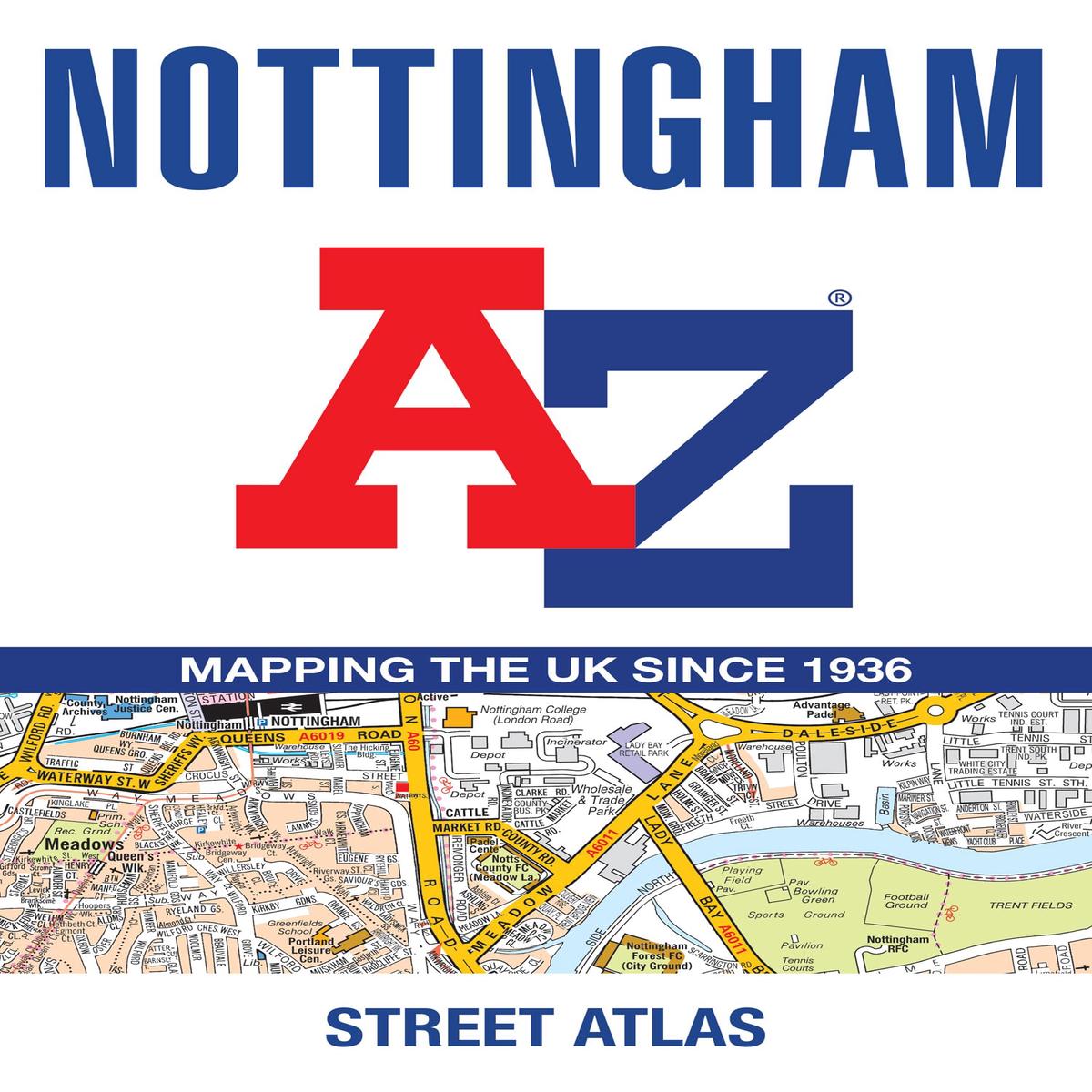 Nottingham A-Z Street Atlas: Navigate your way around Nottingham with ease using trusted mapping (A5
