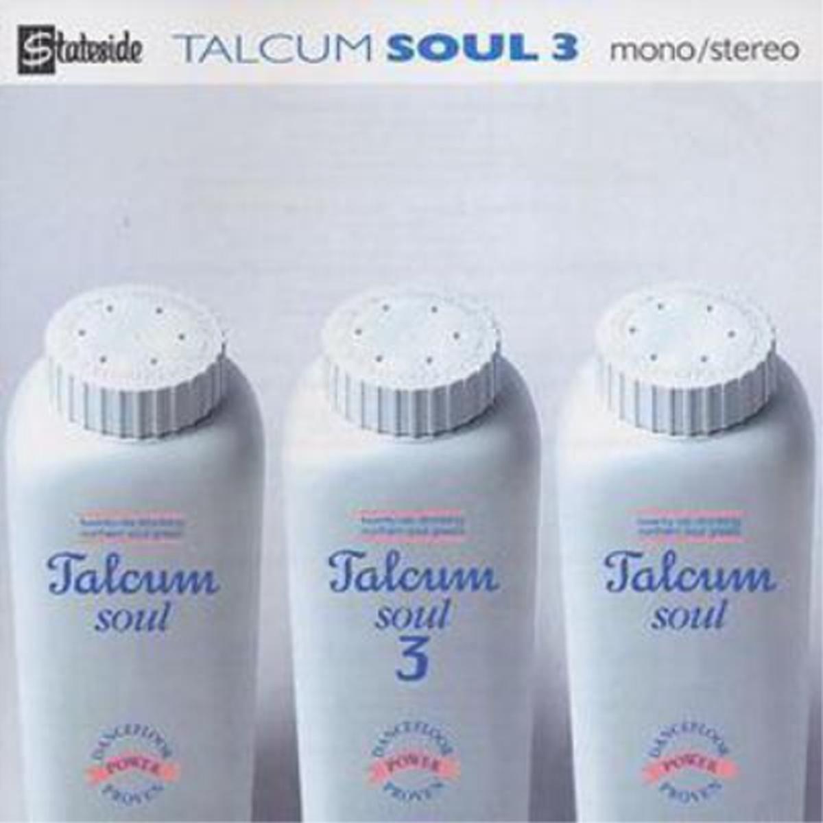 Talcum Soul 3