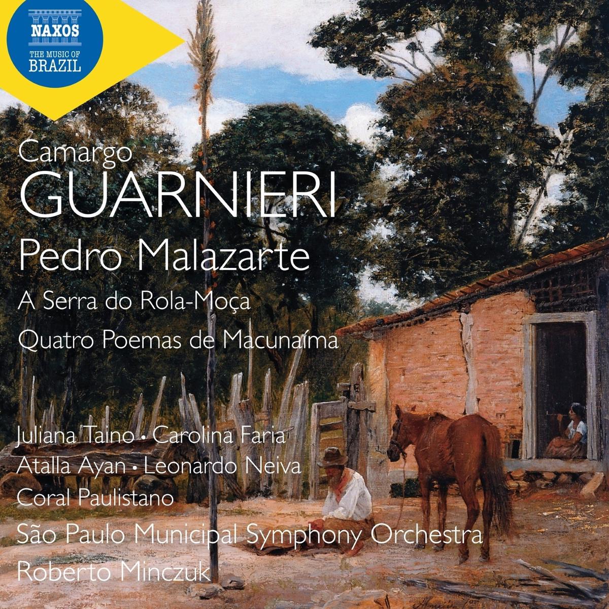 Camargo Guarnieri: Pedro Malazarte/A Serra Do Rola-Moca/...