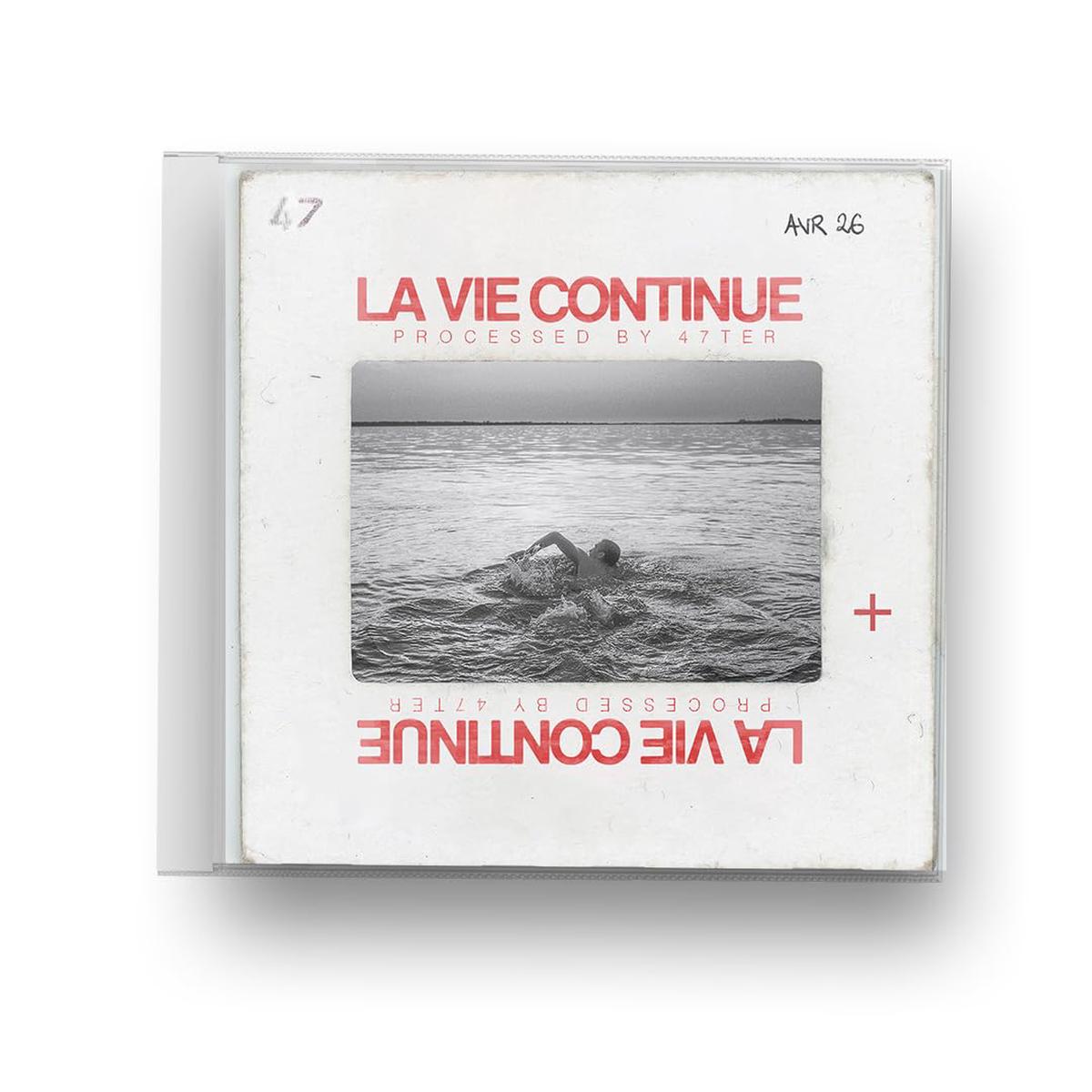47Ter - La Vie Continue