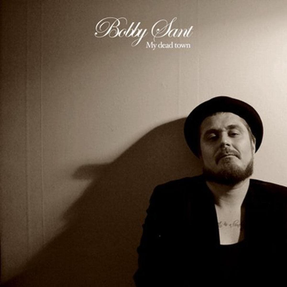 Bobby Sant - My Dead Town (CD)