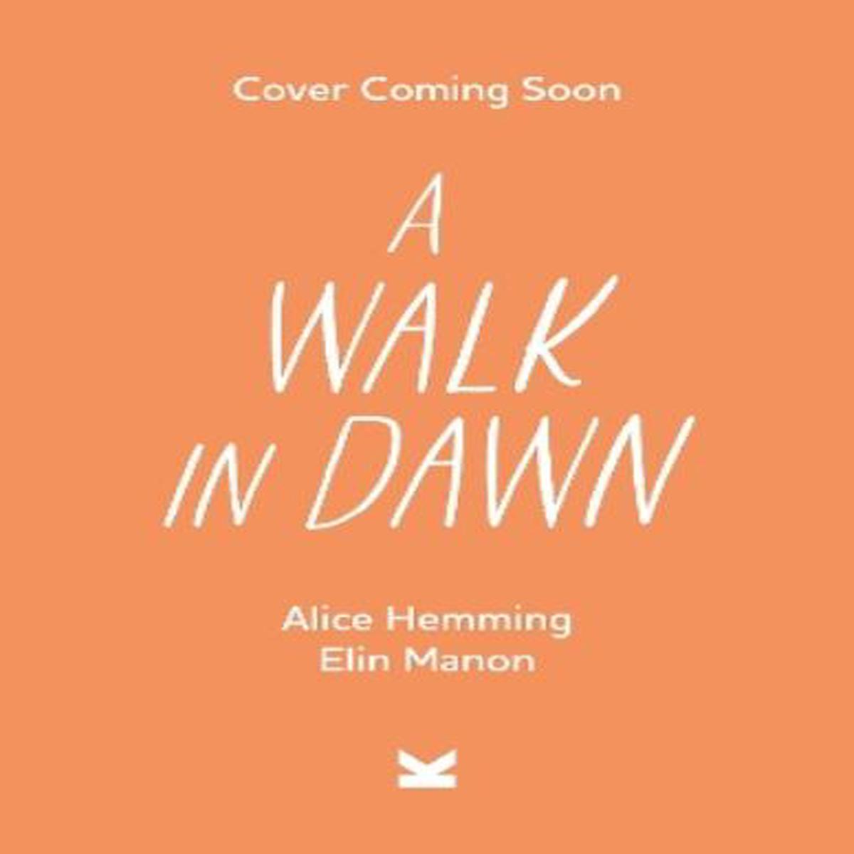A Walk at Dawn