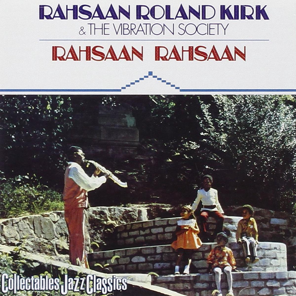 `Rahsaan, Rahsaan`