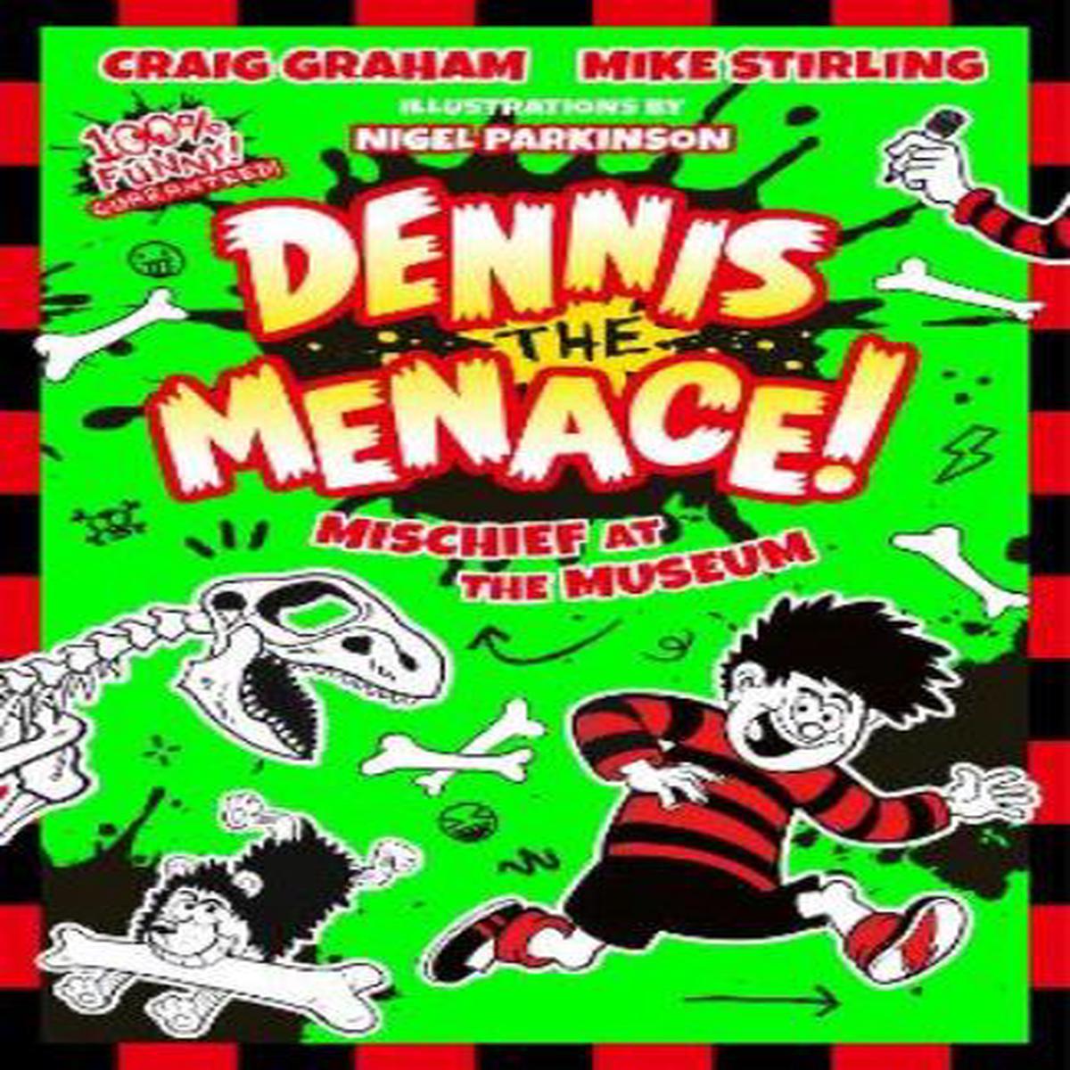 Beano Dennis the Menace: Mischief at the Museum: The funniest illustrated adventure series for children  perfect for funny kids aged 7, 8, 9 and 10! New for 2026. (Beano Fiction