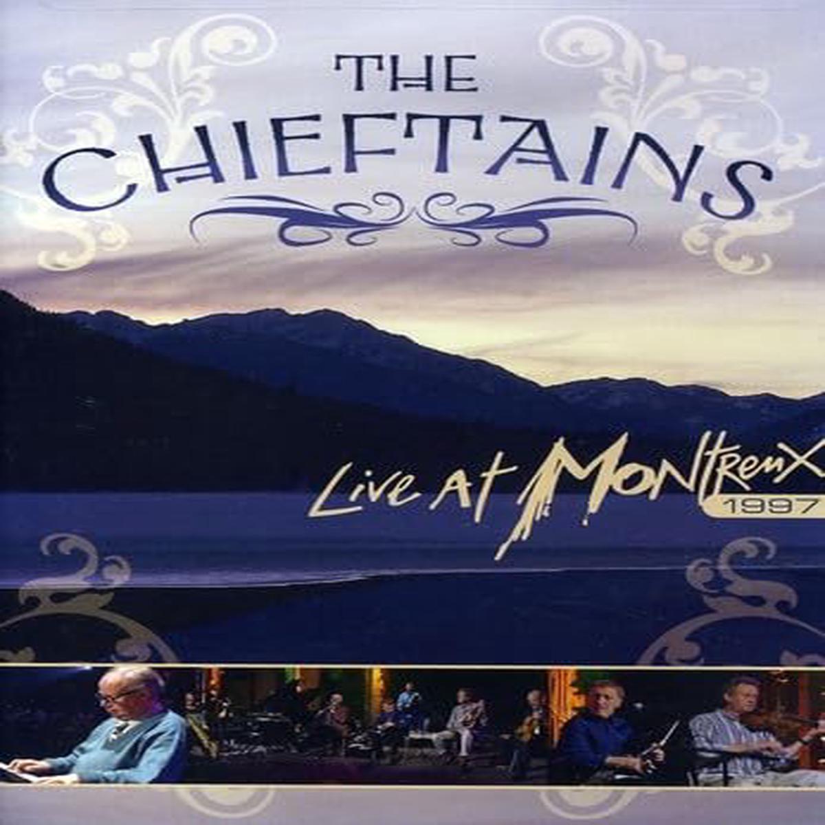 Chieftains: Live at Montreux 1997