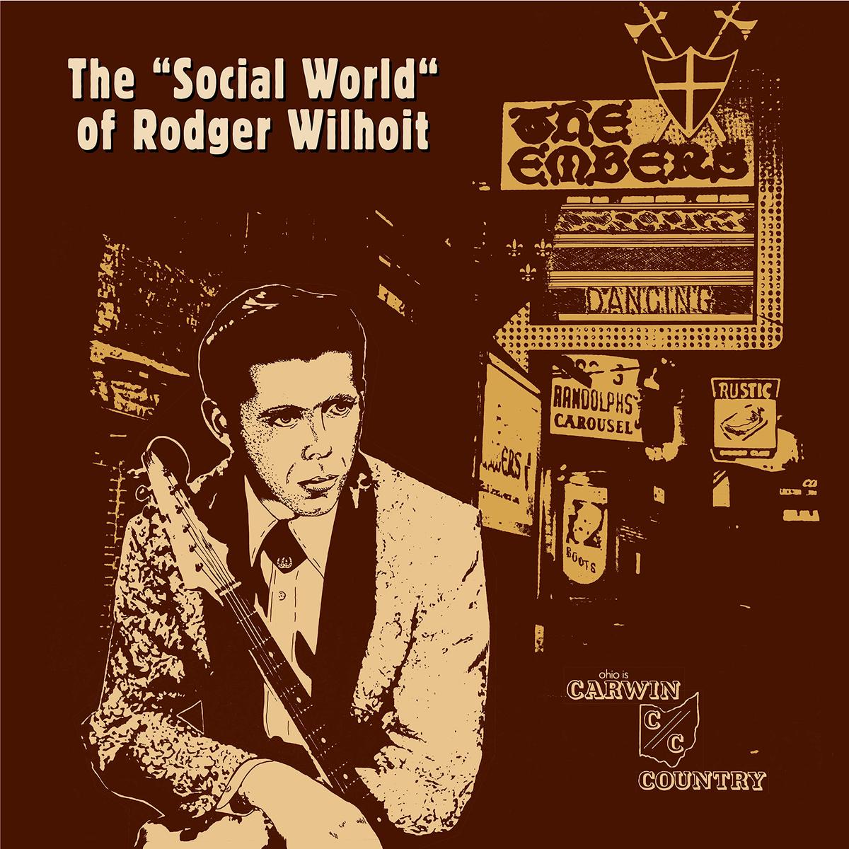 (Green) the Social World of Rodger Wilhoit