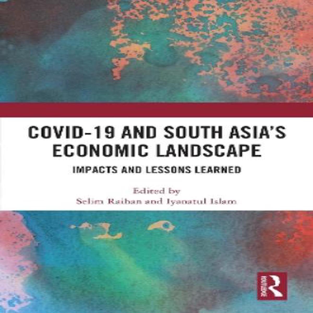 COVID-19 and South Asia's Economic Landscape