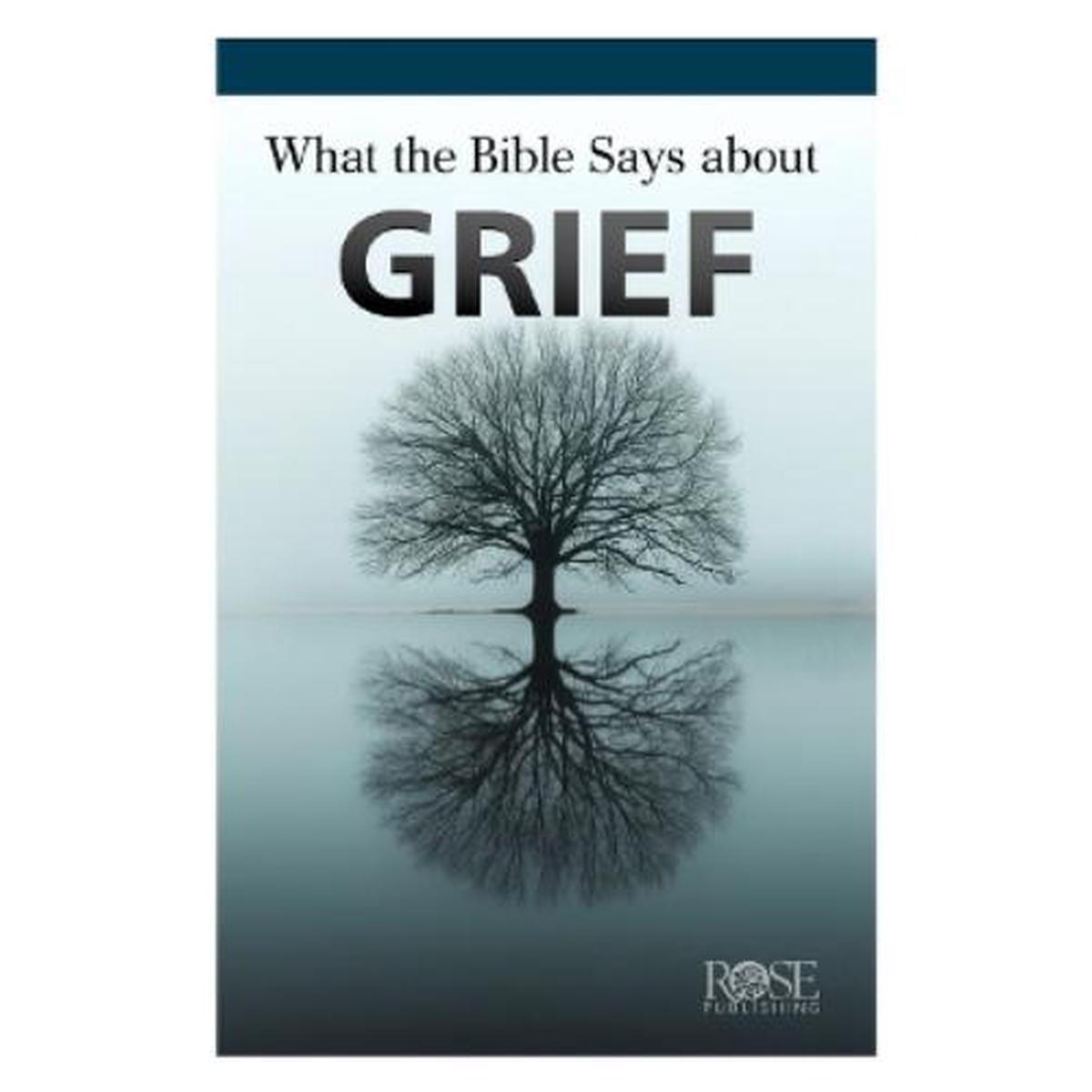 What the Bible Says About Grief