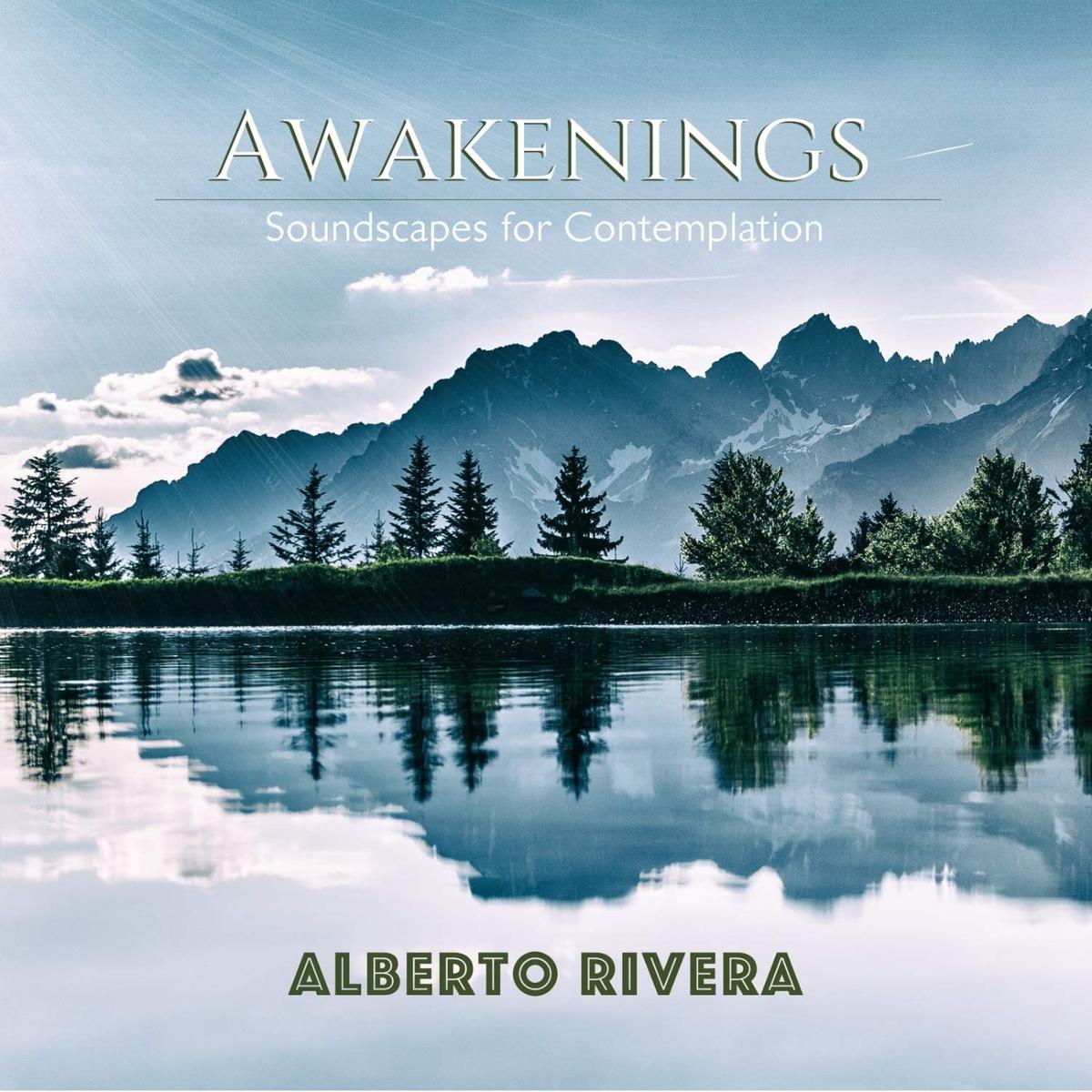 Alberto Rivera-Awakenings