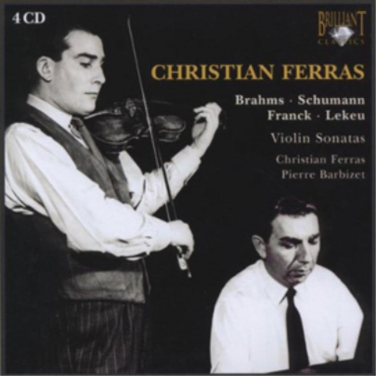 Christian Ferras: Brahms/Schumann/Franck/Lekeu