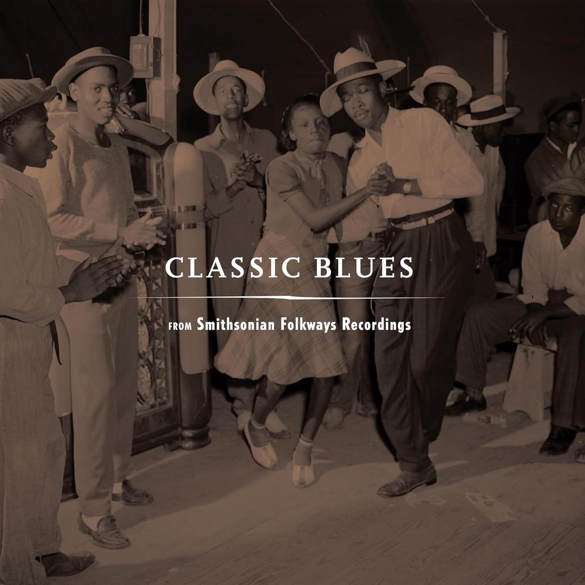 Classic Blues from Smithsonian Folkways Recordings