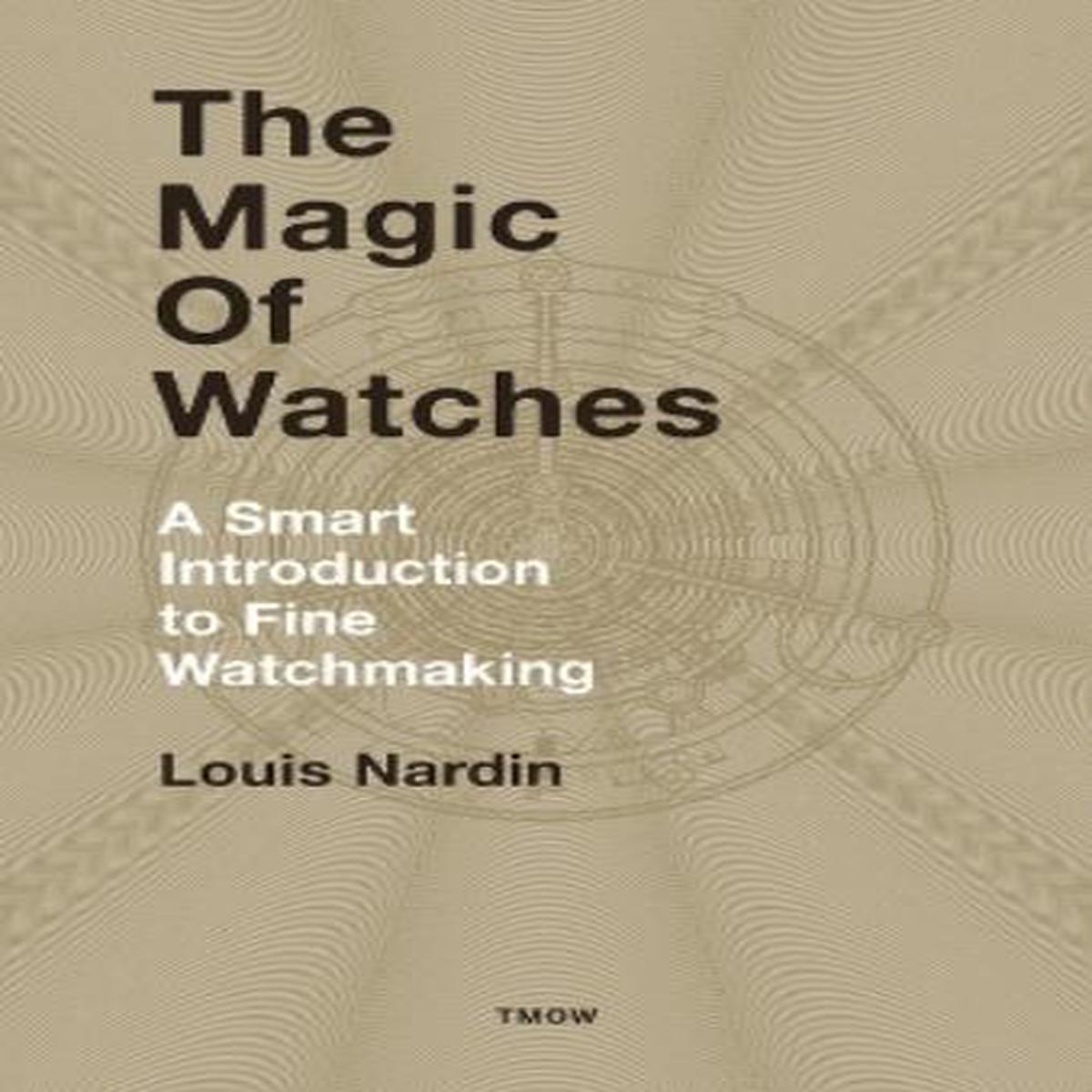 The Magic of Watches
