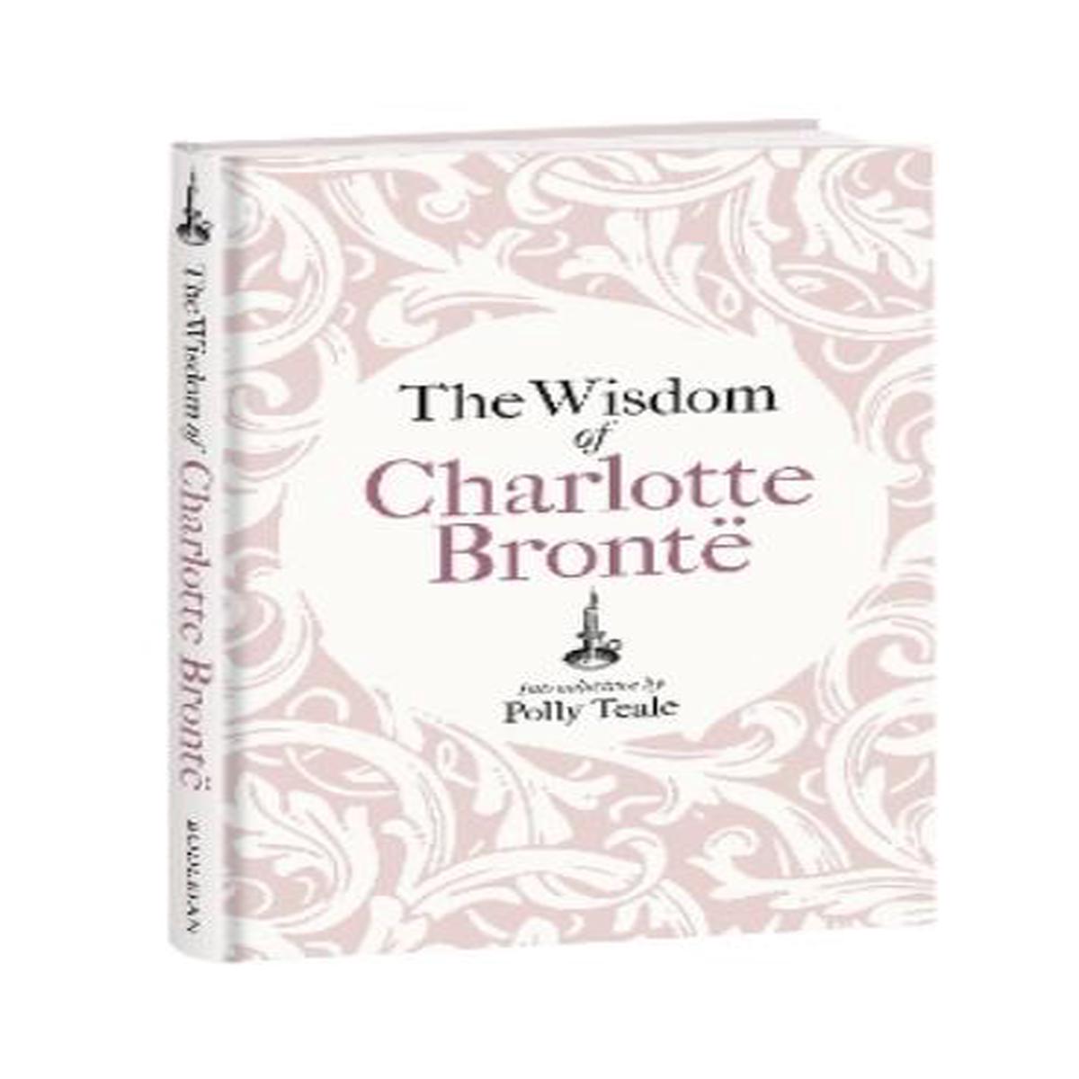 The Wisdom of Charlotte Bront