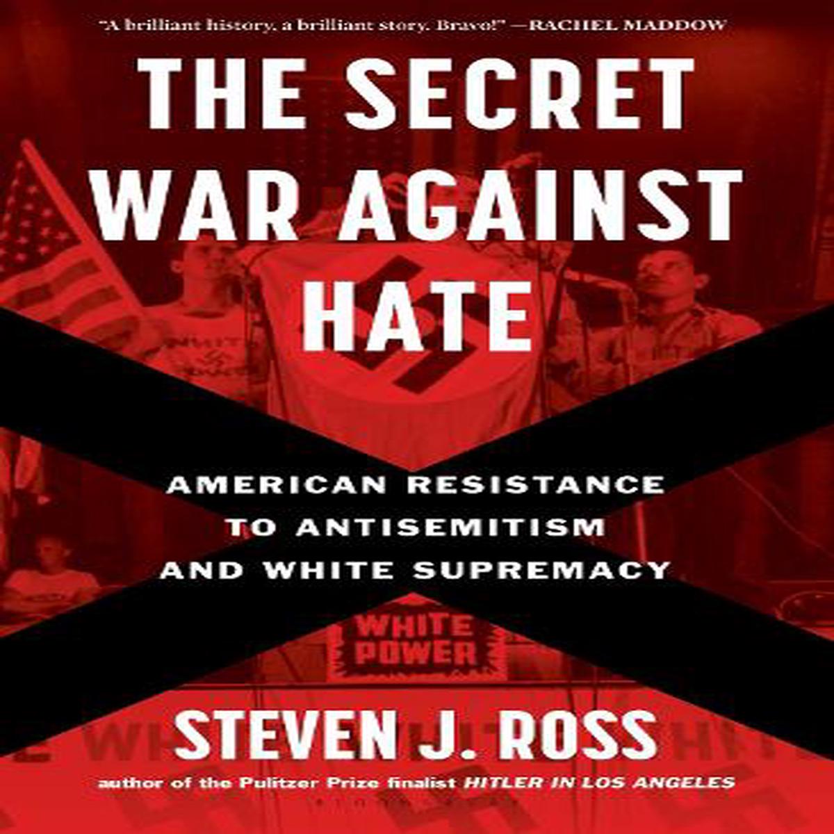 The Secret War Against Hate