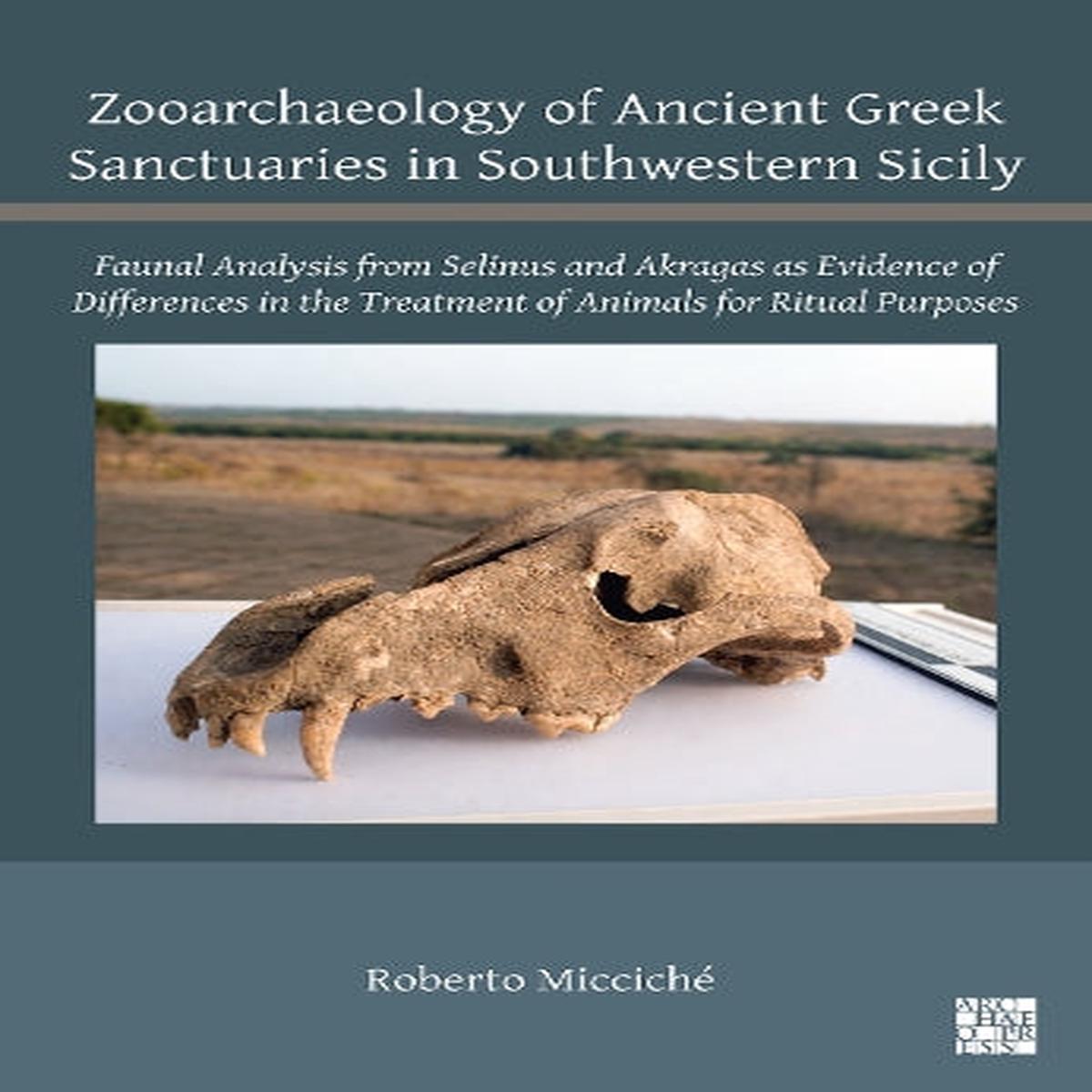 Zooarchaeology of Ancient Greek Sanctuaries in Southwestern Sicily
