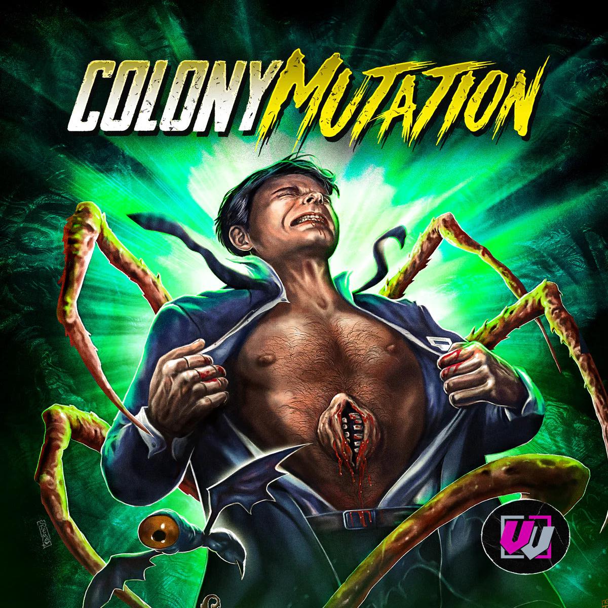 Colony Mutation (Visual Vengeance Collector's Edition)