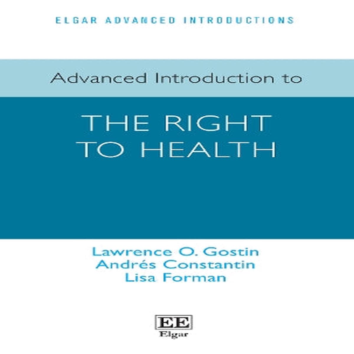 Advanced Introduction to the Right to Health