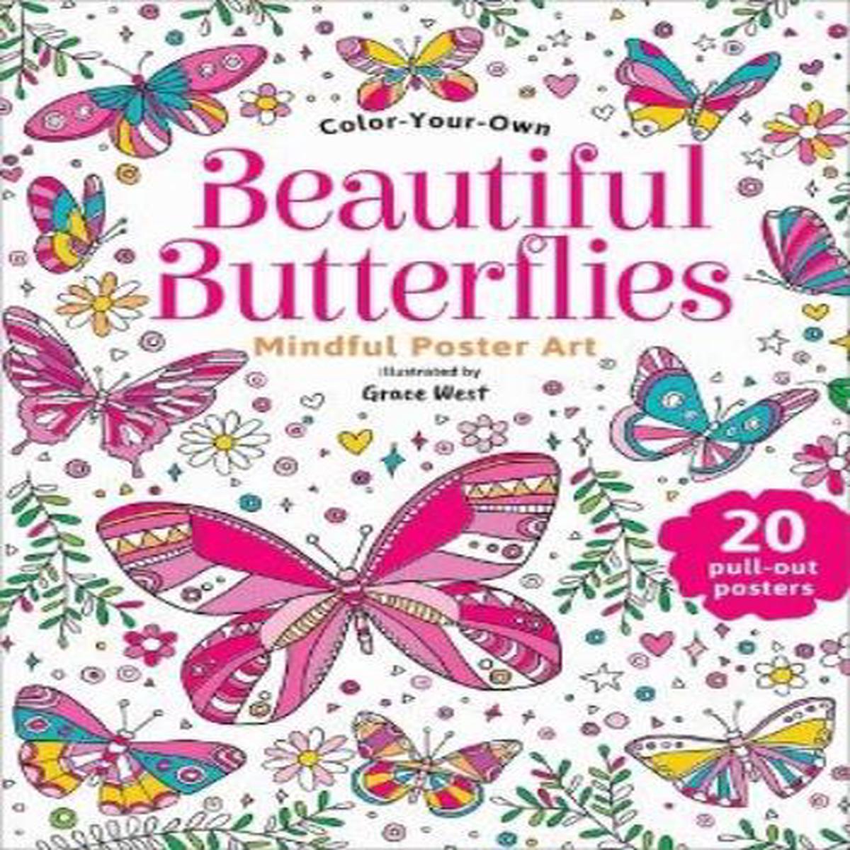 Beautiful Butterflies: Color-your-own Mindful Poster Art