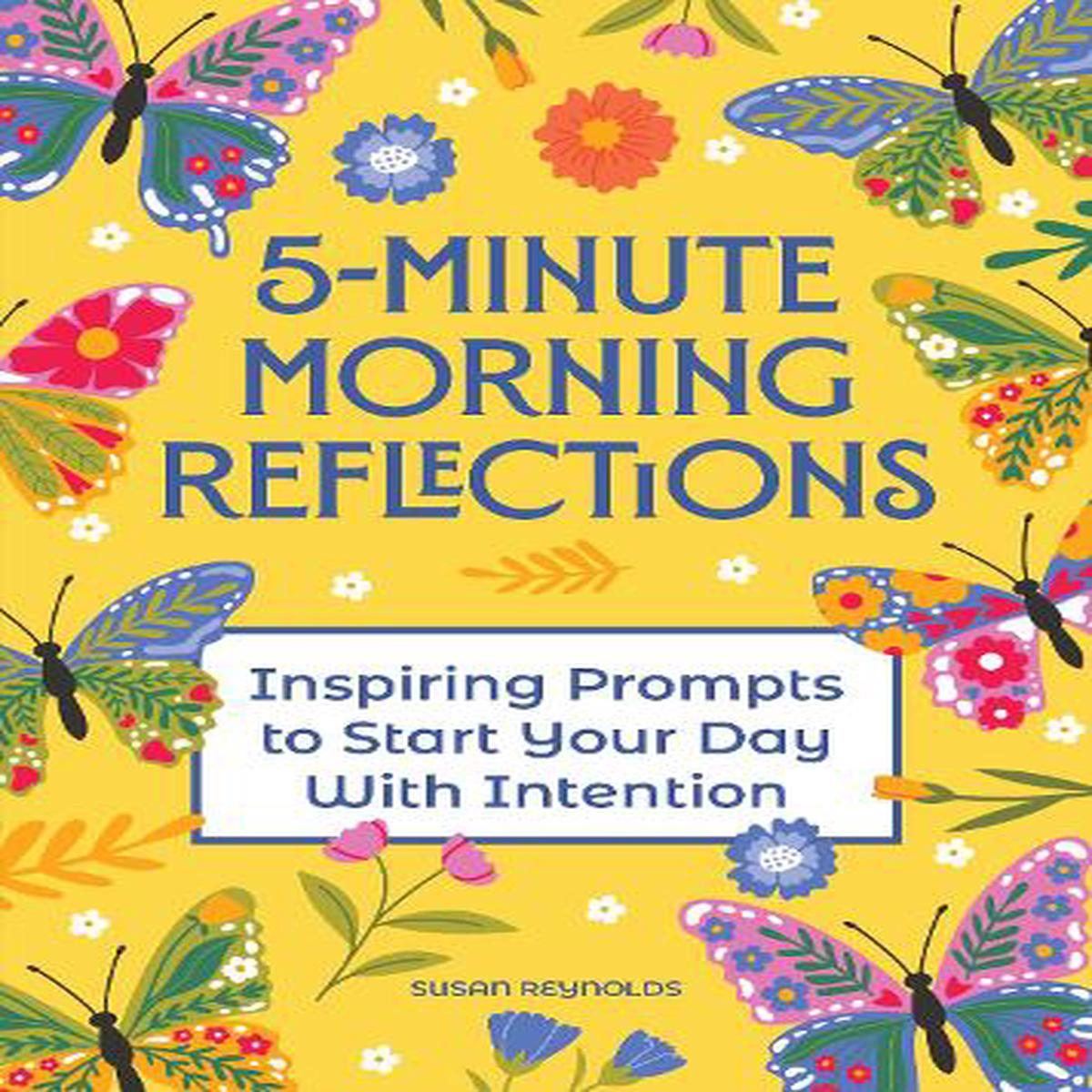 5-Minute Morning Reflections