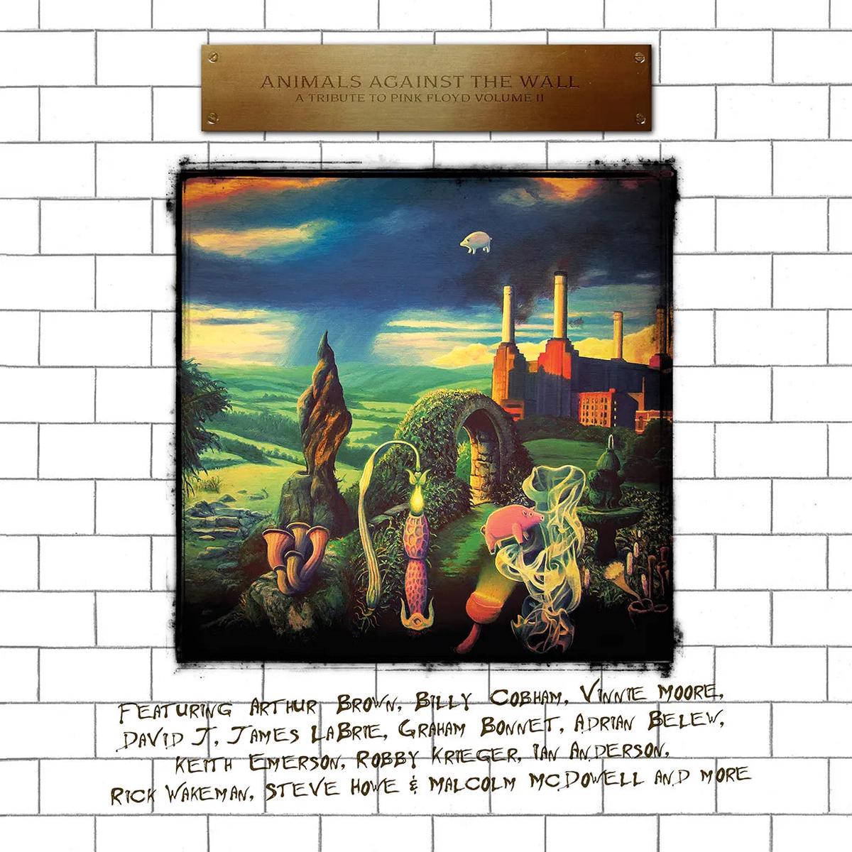 Animals Against the Wall: A Tribute to Pink Floyd Vol. II