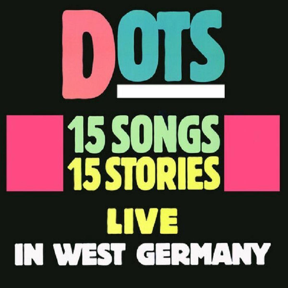 15 songs, 15 stories: Live in west Germany