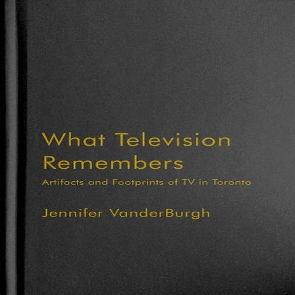 What Television Remembers