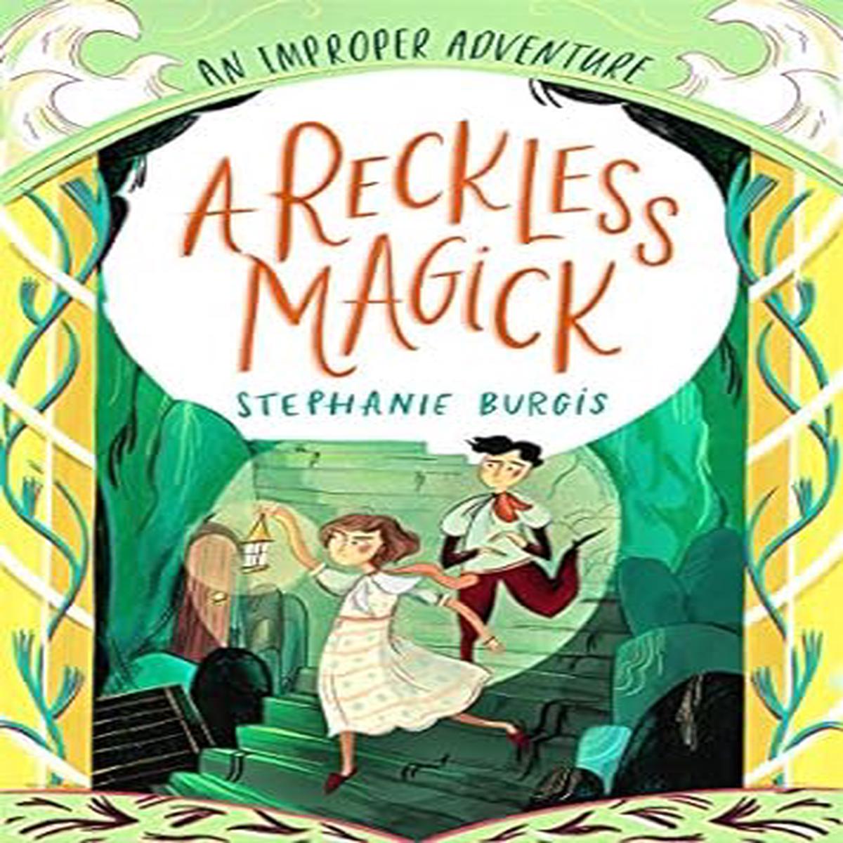 A Reckless Magick