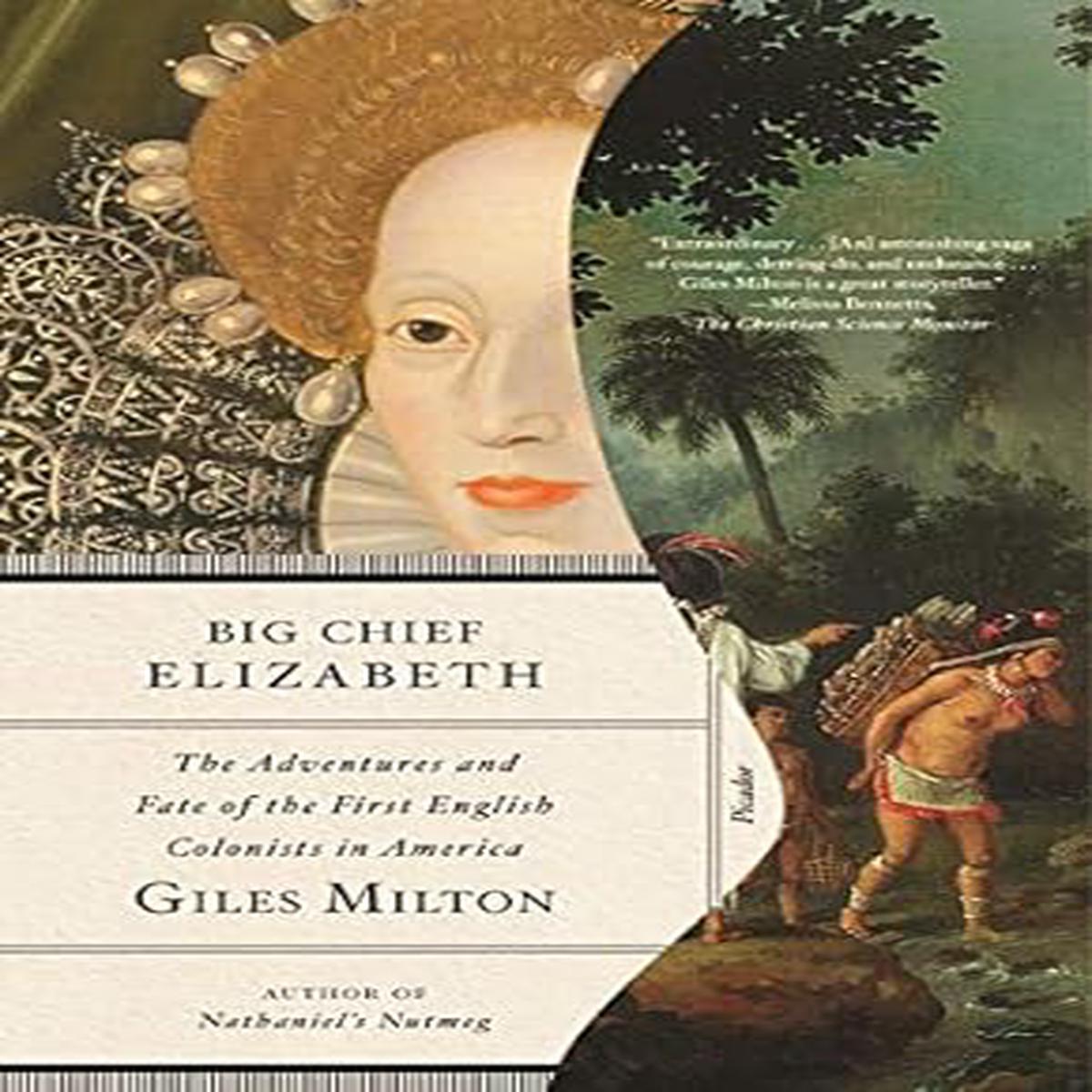 Big Chief Elizabeth