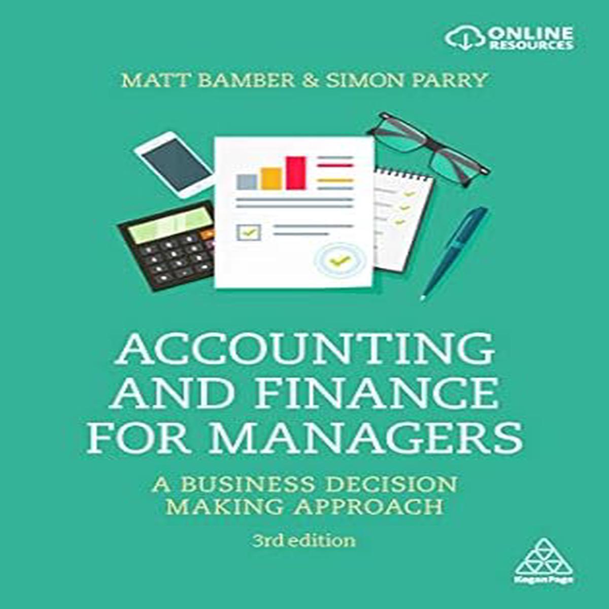 Accounting And Finance For Managers 3E