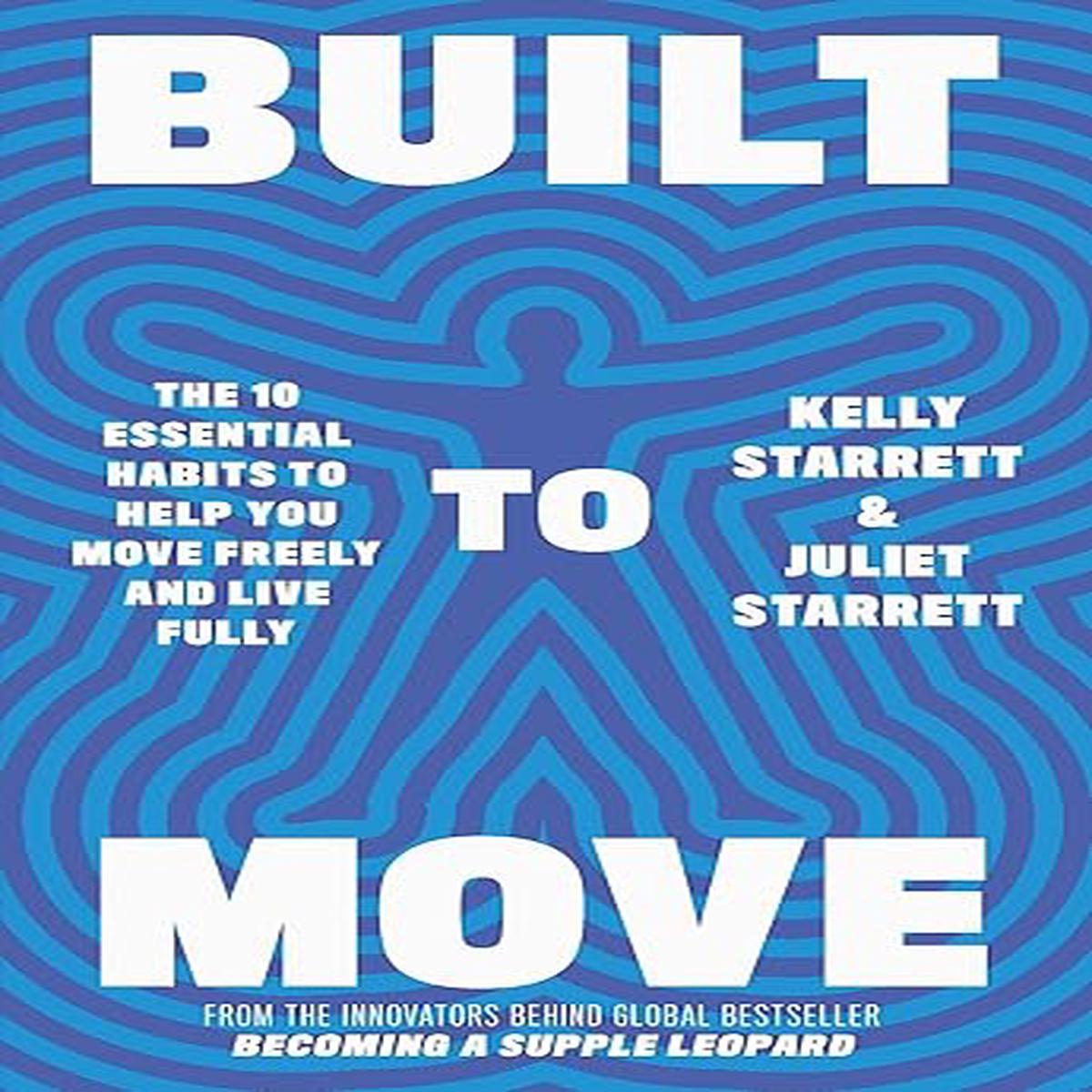 Built To Move: 10 Habits /T