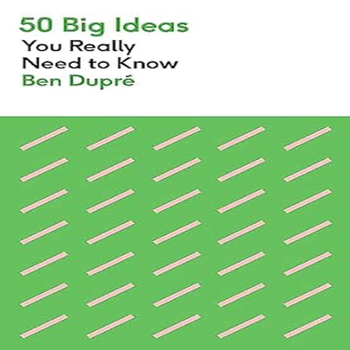 50 Big Ideas You Really Need To Know /P
