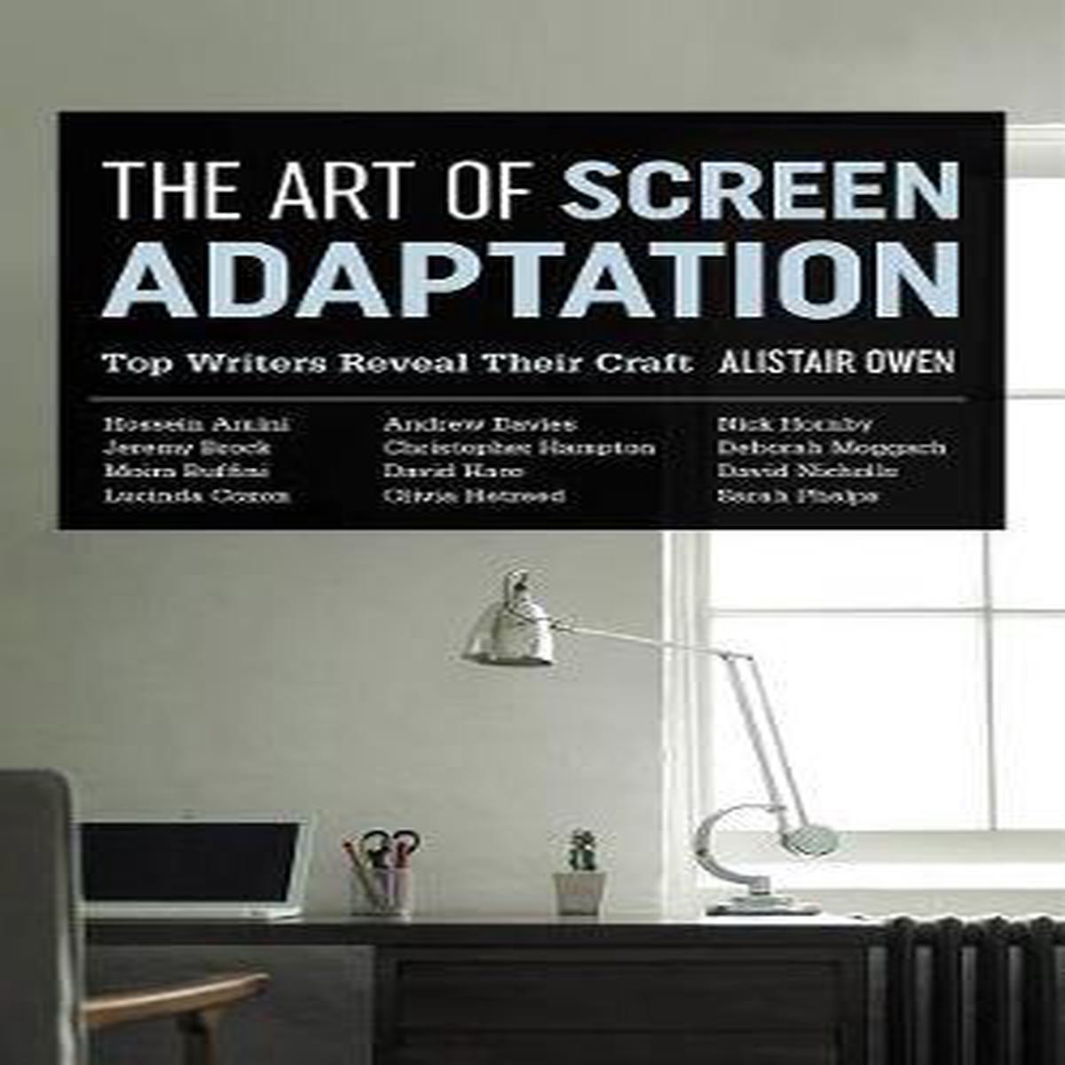 Art Of Screen Adaptation /T