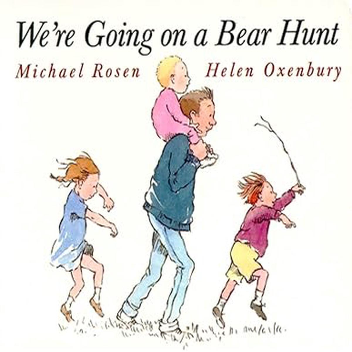 We'Re Going On A Bear Hunt Reissue