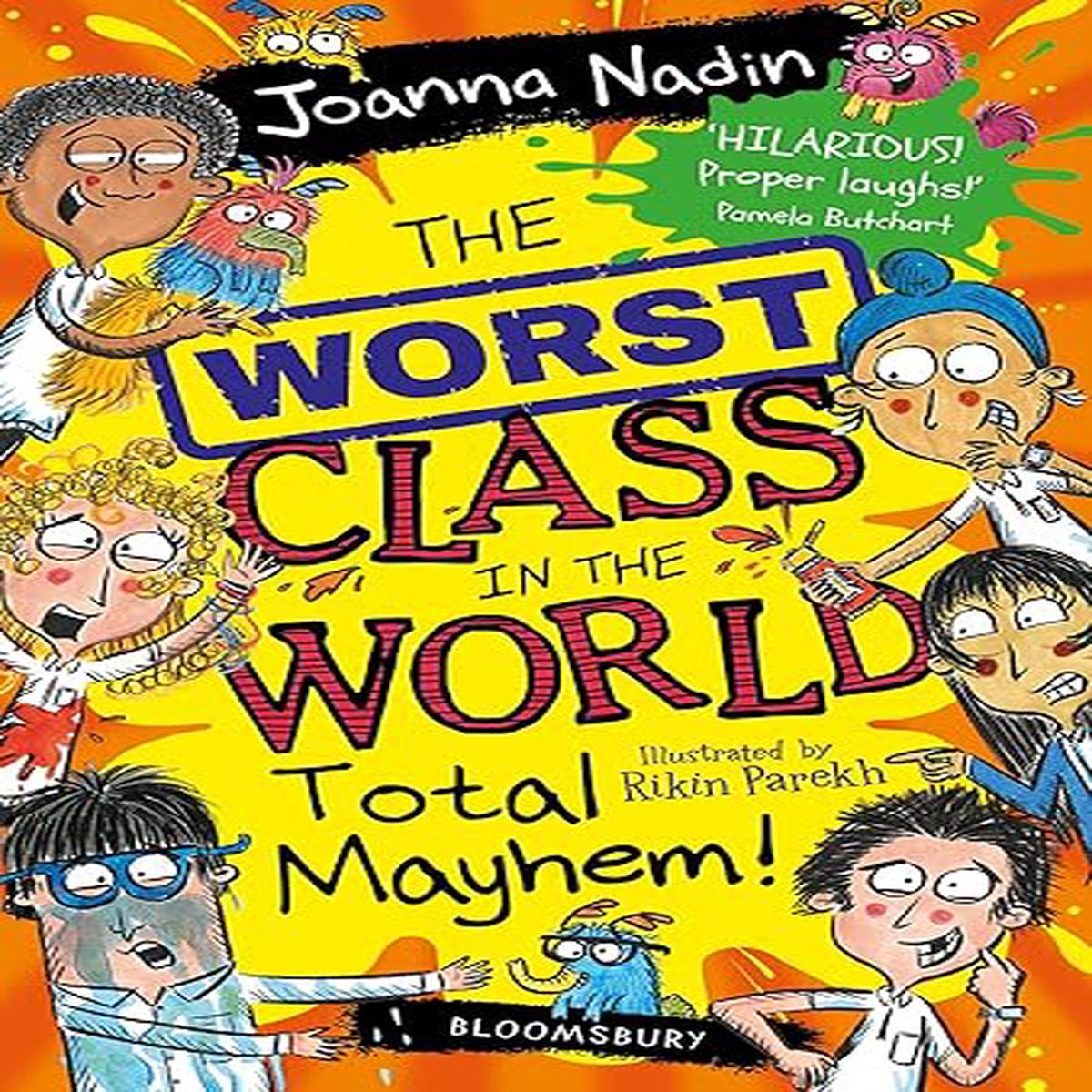 Worst Class In World Total Mayhem