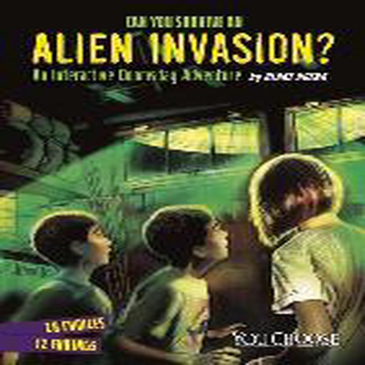 Youchoose doomsday Can You Survive an Alien Invasion