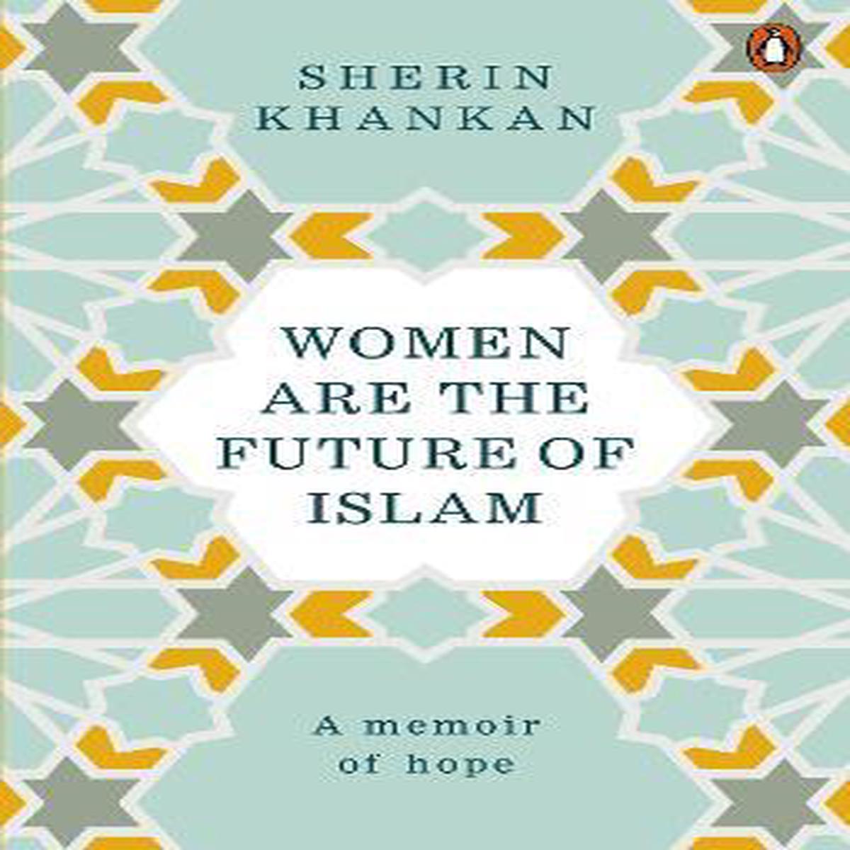Women are the Future of Islam