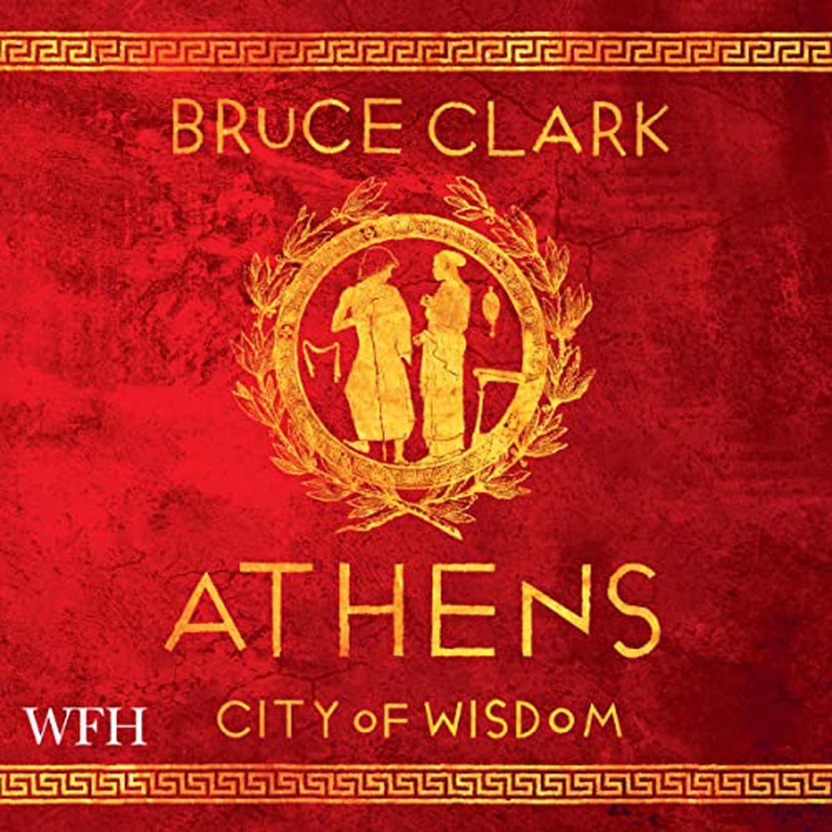 Athens: City of Wisdom