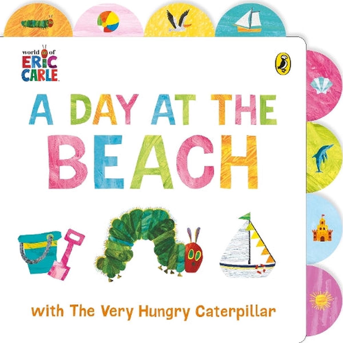 A Day at the Beach with The Very Hungry Caterpillar: Tabbed Board Book