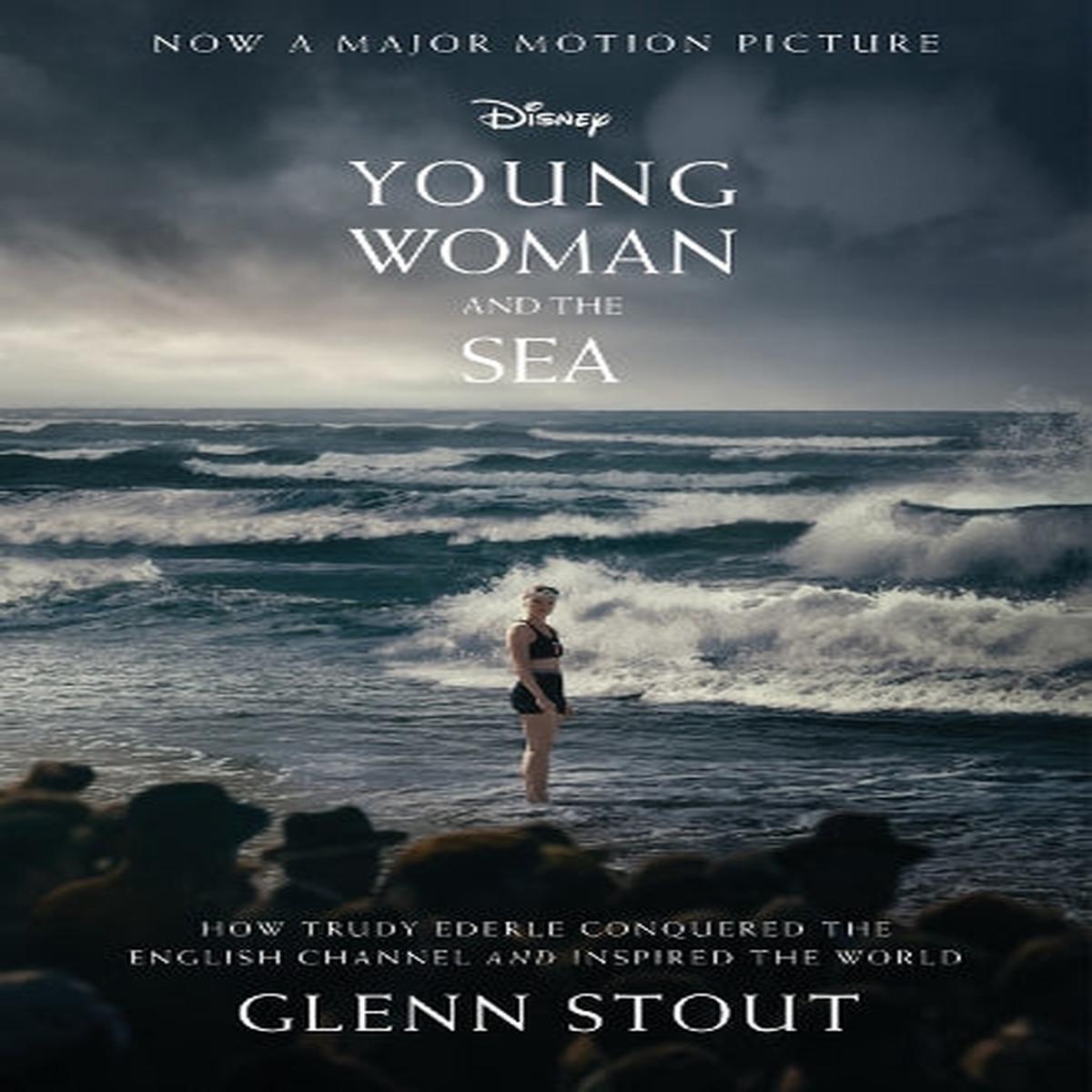 Young Woman and the Sea: How Trudy Ederle Conquered the English Channel and Inspired the World