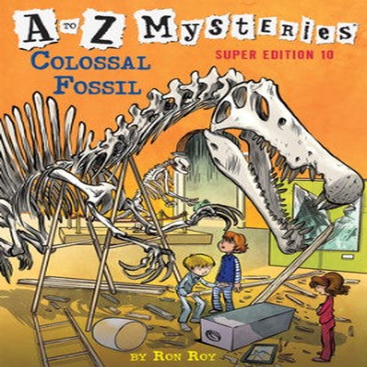 Colossal Fossil: A to Z Mysteries Super Edition #10