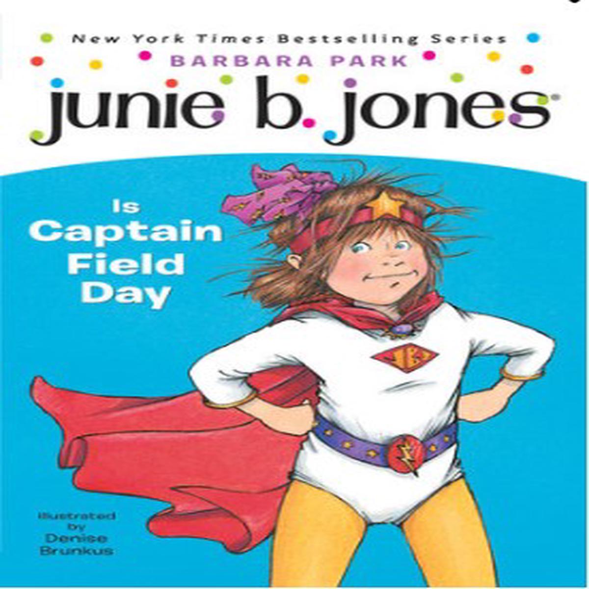 Junie B. Jones Is Captain Field Day #16
