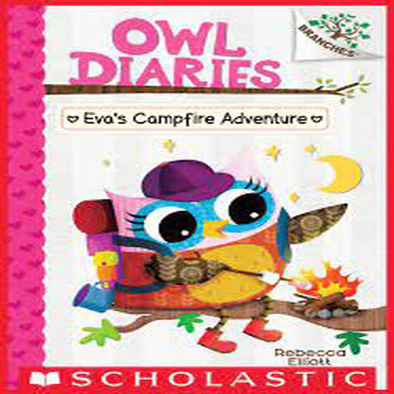 Owl Diaries #12: Eva's Campfire Adventure