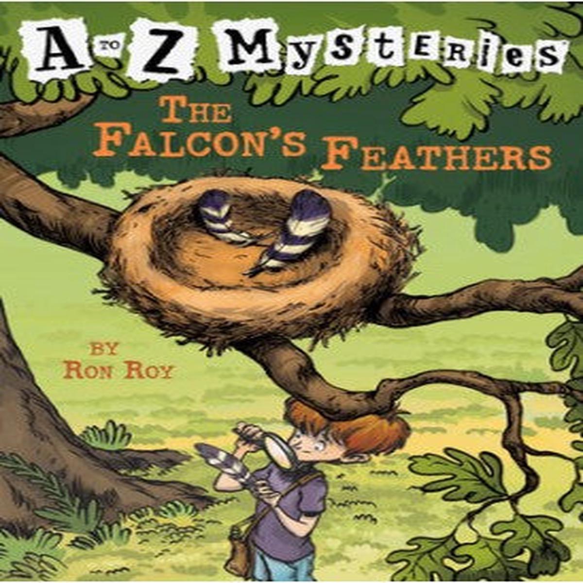 The Falcon's Feathers: A to Z Mysteries